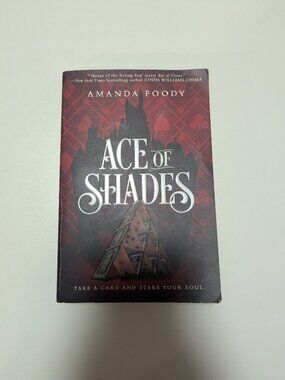 The Shadow Game, #1: Ace of Shades by Amanda Foody